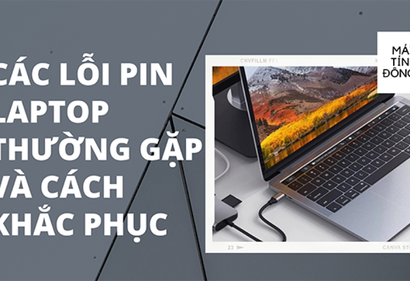 Thủ thuật bảo quản pin laptop lâu hơn bạn không nên bỏ lỡ