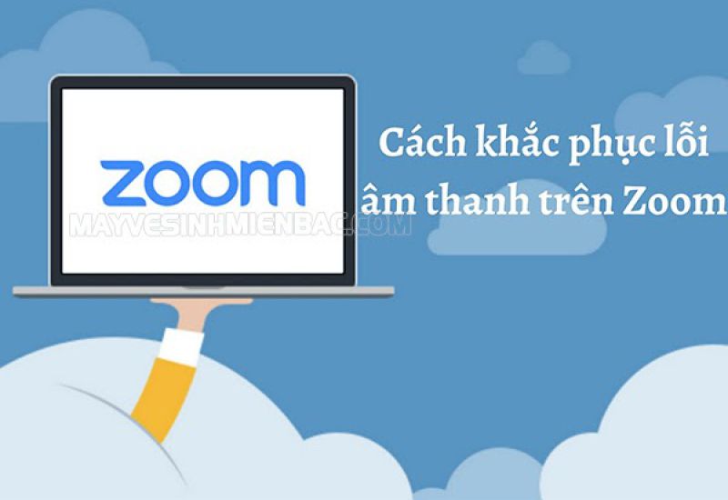 TẠI SAO ZOOM KHÔNG NGHE ĐƯỢC phần 1
