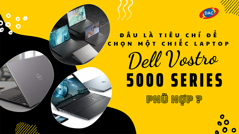 Dell Vostro 5000 series